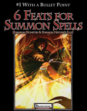 #1 With a Bullet Point: 6 Feats for Summon Monster & Summon Nature's Ally Spells