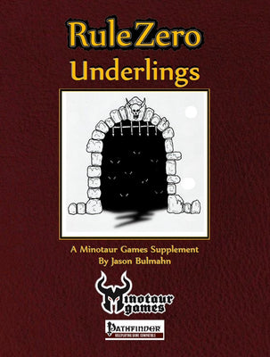 Rule Zero: Underlings