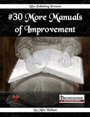 #30 More Manuals of Improvement