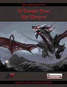 20 Variant Foes: Red Dragons