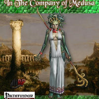 In The Company of Medusa: A 1st-20th level Player Character Racial Class