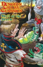 Dungeon Crawl Classics #76.5: Well of the Worm