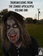 Transmissions From The Zombie Apocaylpse Volume One