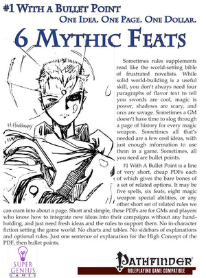 #1 With a Bullet Point: 6 Mythic Feats