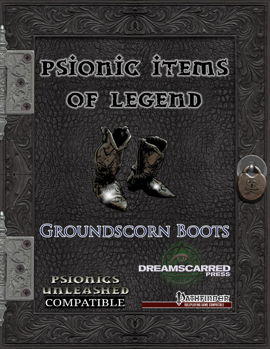 Psionic Items of Legend: Groundscorn Boots