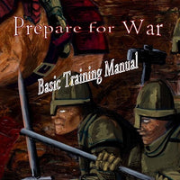 Prepare for War: Basic Training Manual