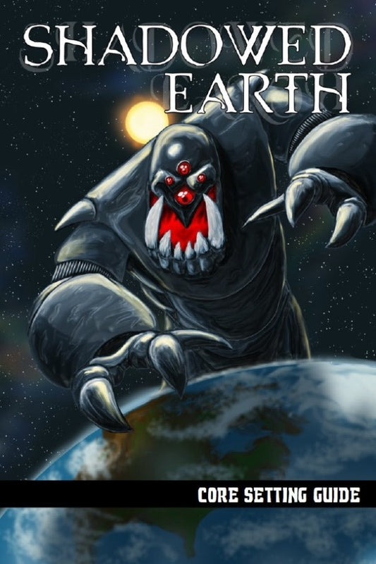 Shadowed Earth
