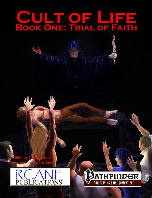 Cult of Life Book One: Trial of Faith