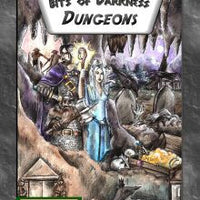 Bits of Darkness: Dungeons