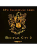 Pro RPG Audio: Medieval City 2