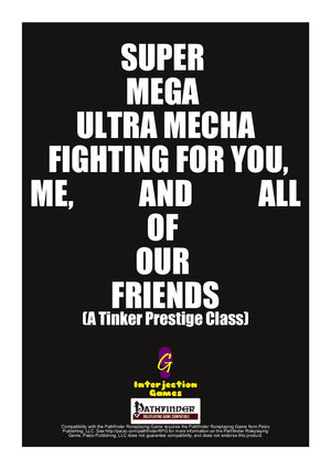 Super Mega Ultra Mecha Fighting for You, Me, and All of Our Friends