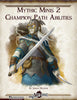 Mythic Minis 2: Champion Path Abilities