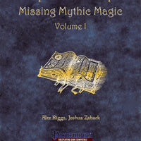 Mythic Mastery - Missing Mythic Magic Volume I