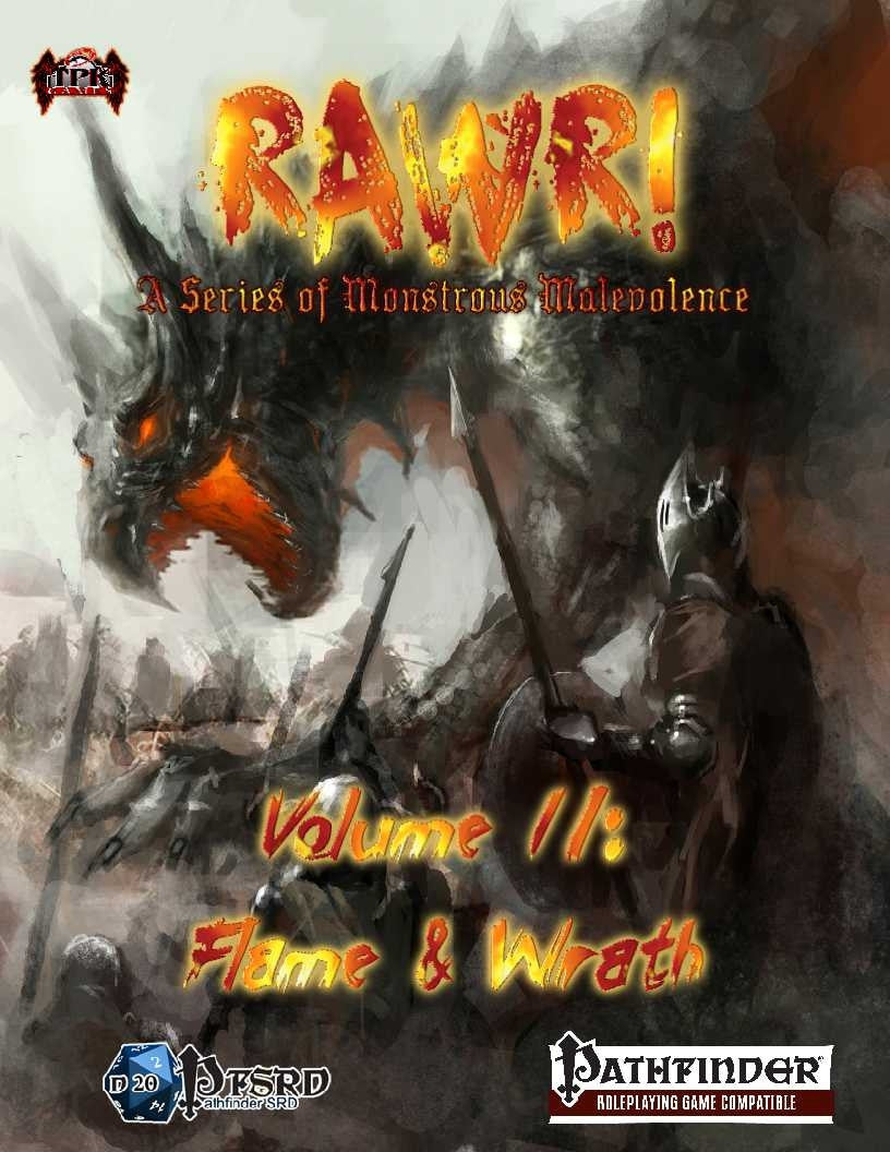 Rawr! Volume II: Flame & Wrath