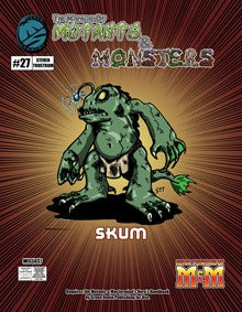 The Manual of Mutants & Monsters: Skum