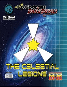 Do-Gooders & Daredevils: The Celestial Legions