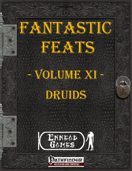 Fantastic Feats Volume 11 - Druids