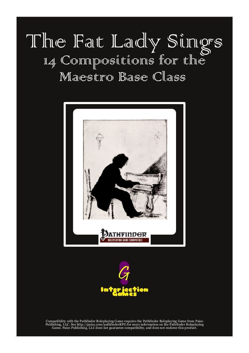 The Fat Lady Sings: 14 Compositions for the Maestro Base Class