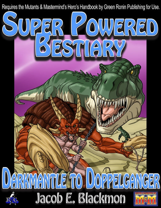 Super Powered Bestiary: Darkmantle to Doppleganger