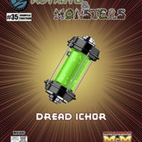 The Manual of Mutants & Monsters: Dread Ichor