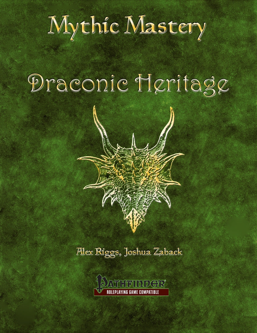 Mythic Mastery - Draconic Heritage