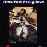 Threats: Echoes of the Typhonians