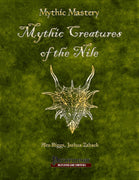 Mythic Mastery - Creatures of the Nile