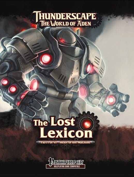Thunderscape: Lost Lexicon, Part 1: Heart of the Machine