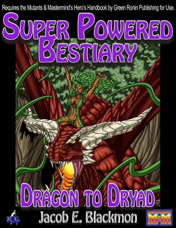 Super Powered Bestiary Dragon to Dryad