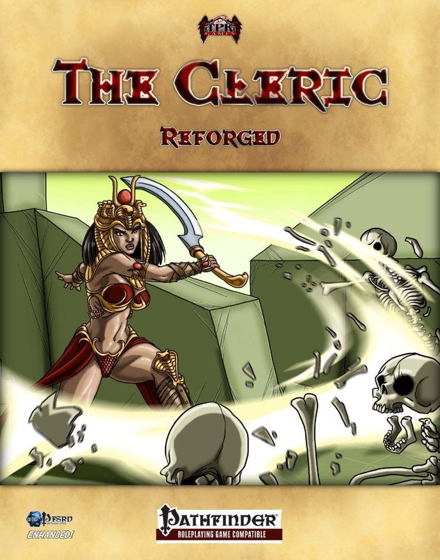 The Cleric Reforged