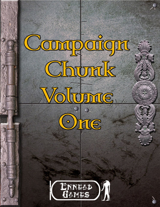 Campaign Chunks - Volume 1