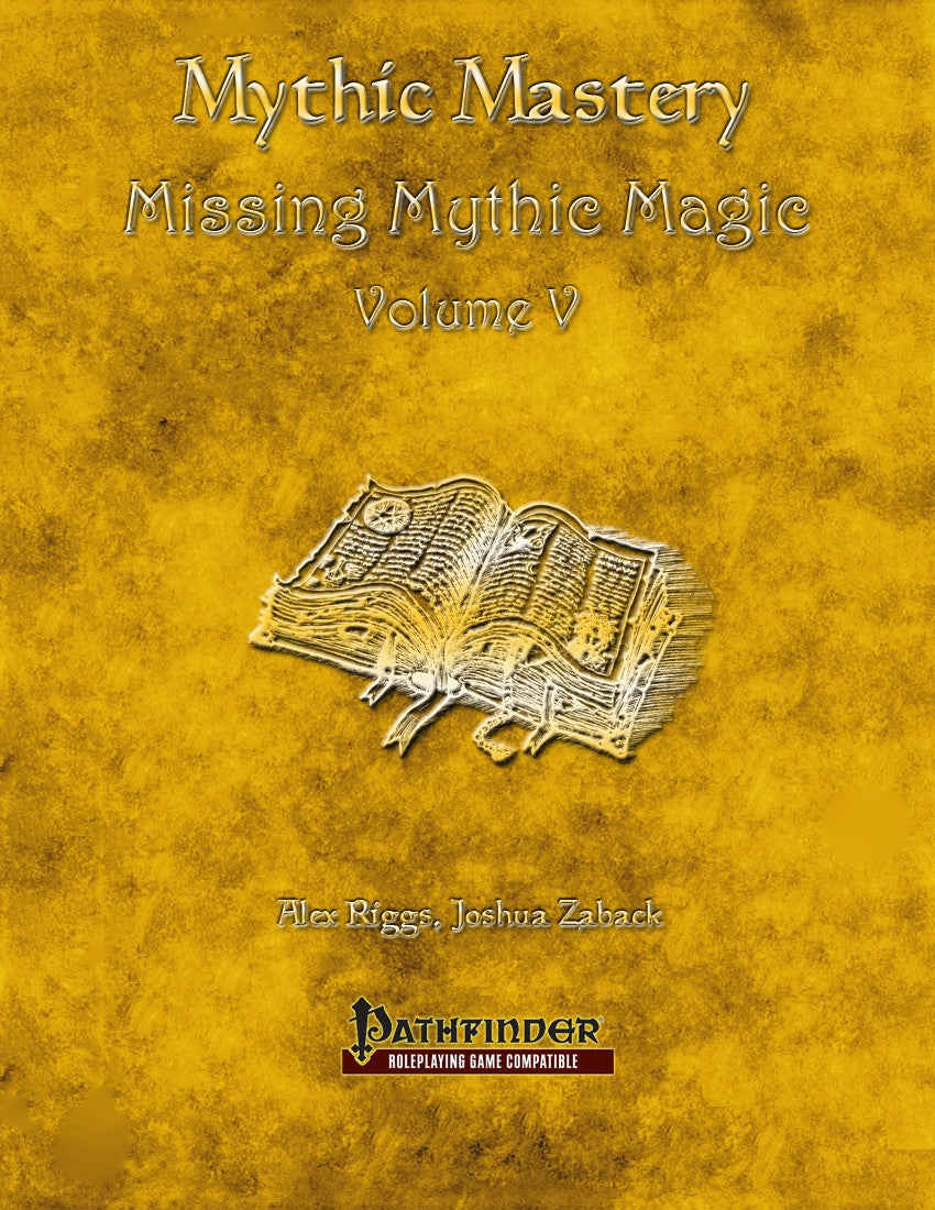 Mythic Mastery - Missing Mythic Magic Volume V
