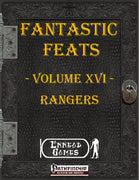 Fantastic Feats Volume 16 - Rangers