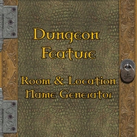 Dungeon Feature - Room & Location Name Generator