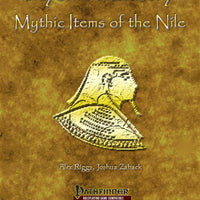 Mythic Mastery - Mythic Items of the Nile