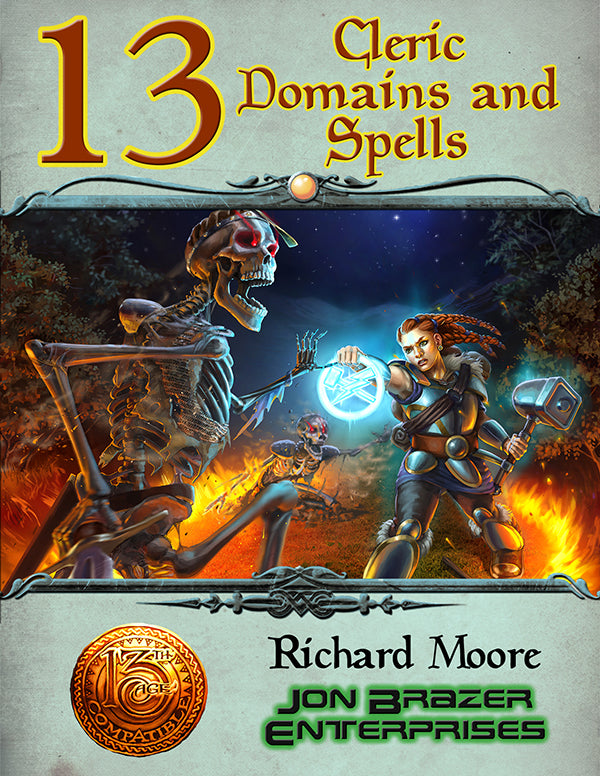 13 Cleric Domains and Spells (13th Age Compatible) PDF