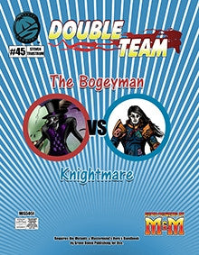 Double Team: The Bogeyman VS Knightmare