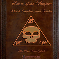 Scions of the Vampire: Blood, Shadow, and Smoke