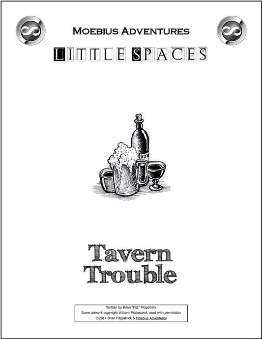Little Spaces: Tavern Trouble