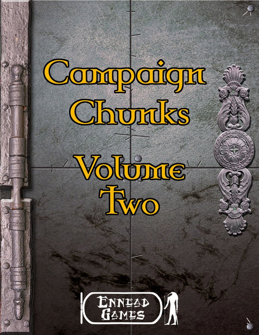 Campaign Chunks - Volume 2