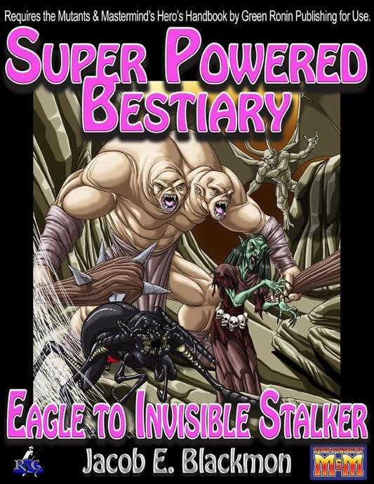 Super Powered Bestiary Eagle to Invisible Stalker