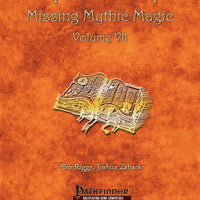 Mythic Mastery - Missing Mythic Magic Volume VII