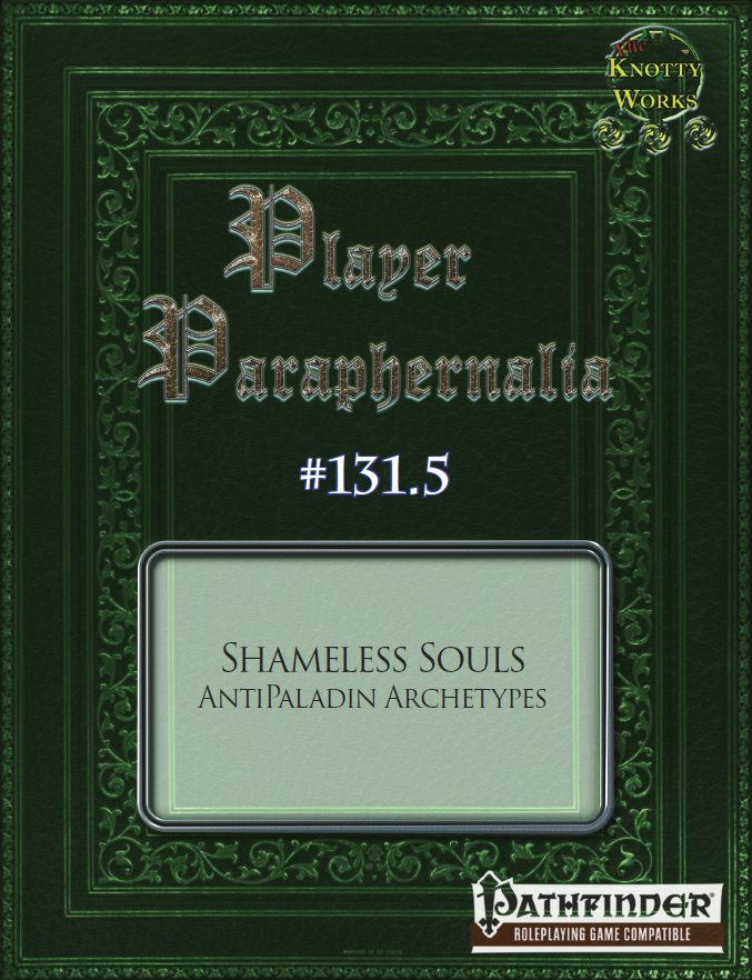 Player Paraphernalia #131.5 Shameless Souls