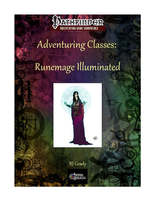 Adventuring Classes: Runemage Illuminated