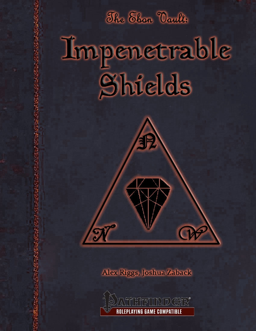 The Ebon Vault: Impenetrable Shields