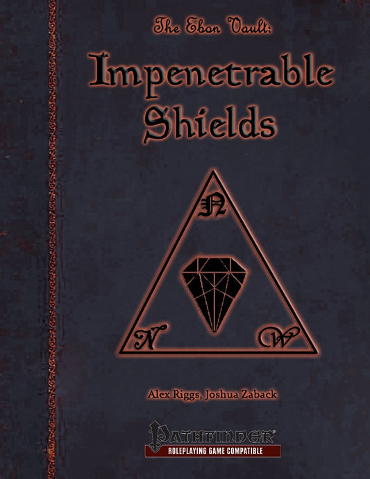 The Ebon Vault: Impenetrable Shields