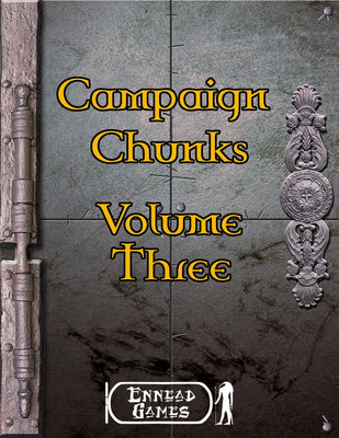 Campaign Chunks - Volume 3