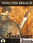Into The Breach: The Gunslinger