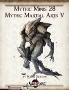 Mythic Minis 28: Mythic Martial Arts V