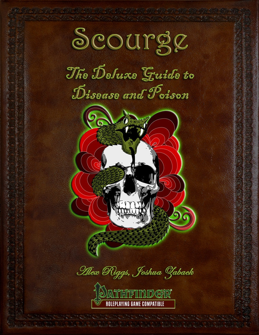 Scourge: The Deluxe Guide to Disease and Poison